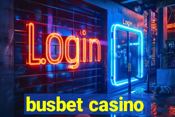 busbet casino